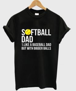 softball dad t-shirt