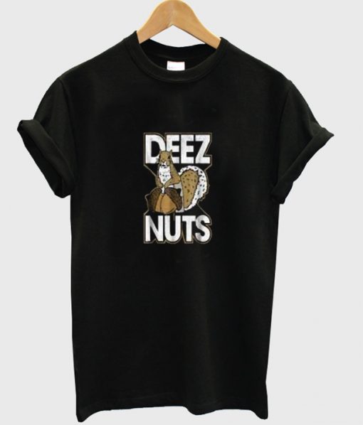 Deez Nuts Graphic Shirt