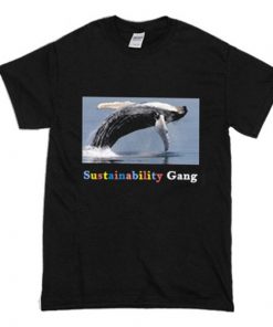 Whale Sustainability Gang T-Shirt