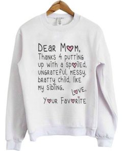 dear mom sweatshirt