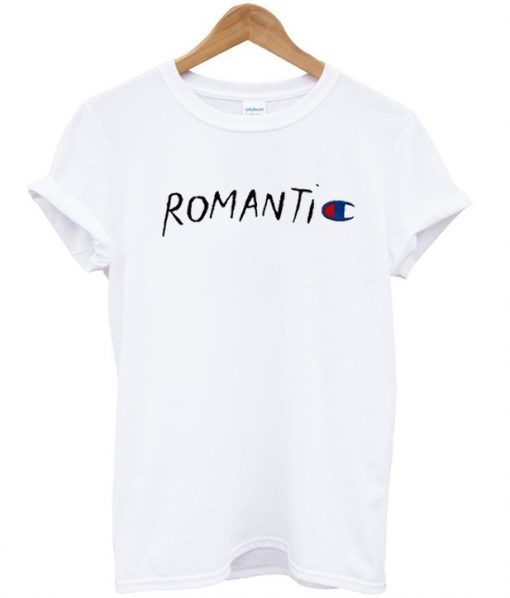 romantic T-Shirt