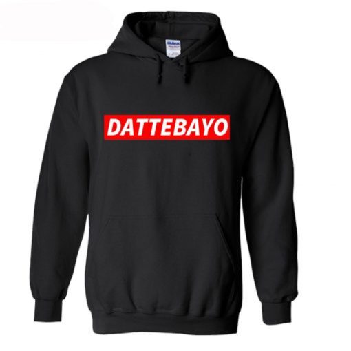 Dattebayo Hoodie