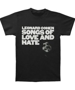 Leonard Cohen Songs Of Love And Hate T-Shirt