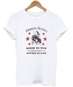 Prison Rodeo graphic T-Shirt