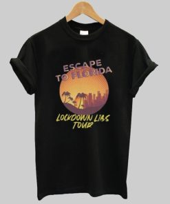 Escape to Florida lockdown libs tour t-shirt