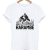 For Harambe T-shirt