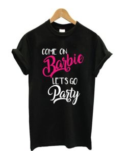 Barbie Let’s-Go Party T-Shirt