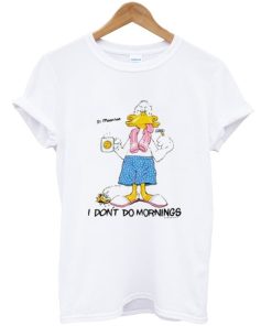 1988 Grumpy Duck I don’t do mornings T Shirt