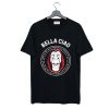 Bella Ciao Money Heist T-Shirt