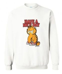 Garfield Have A Nice Day Art Sweatshirt