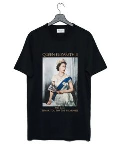 The Queen Elizabeth Ii Young Thank You For The Memories T Shirt