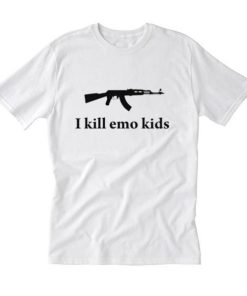 I Kill Emo Kids T Shirt