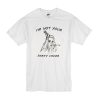 I’m Not Your Party Favor T-Shirt