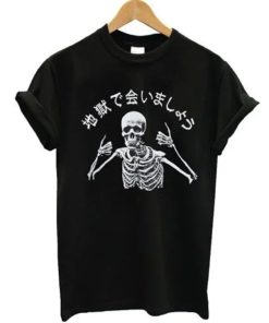 See You In Hell Skeleton T-Shirt