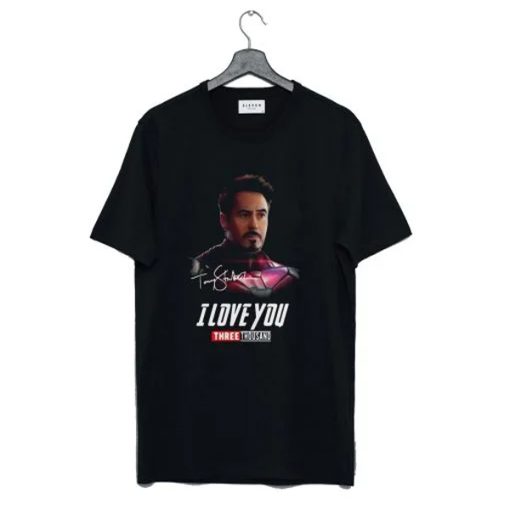 Tony Stark I Love You Three Thousand T Shirt