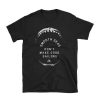 smooth seas don’t make good sailors T Shirt