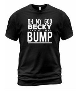 Becky Bump T-shirt