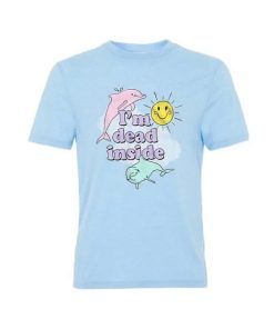 Dolphins I’m Dead Inside T-shirt