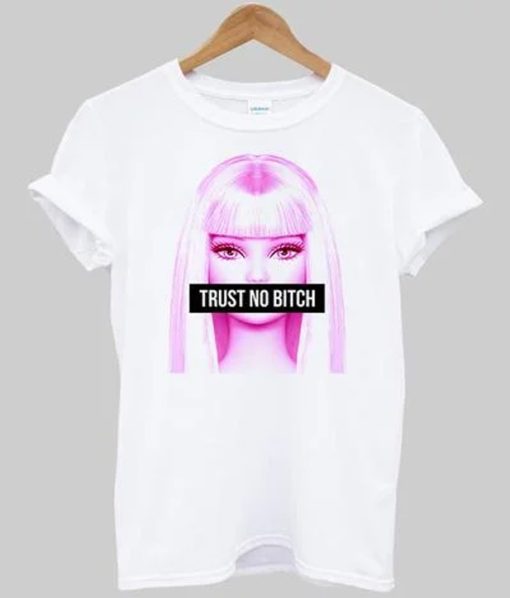 Trust No Bitch Barbie T-shirt