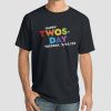 Tuesday February 22nd Numerology Twosday 2022 Shirt