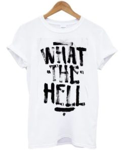 What The hell Avril Lavigne T-Shirt