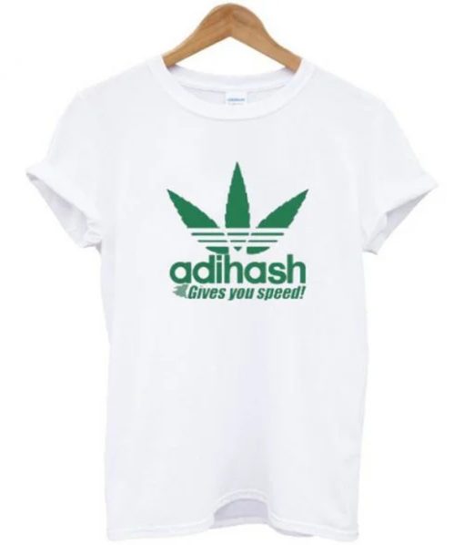 Adihash Gives You Speed T-shirt