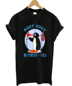 Pingu Noot Noot Mutherfuckers T-shirt