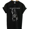 Sage Against The Machine The Battle of Native America T-Shirt