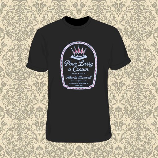 Pour Larry A Crown T Shirt