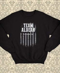 Team Jason Aldean Try That In A Small Town Sweatshirt