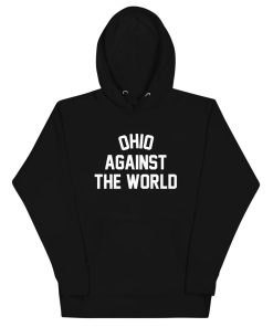 Ohio is taking over the world Hoodie