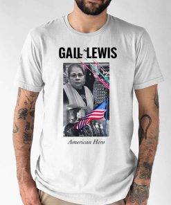 Gail Lewis American Hero T Shirt