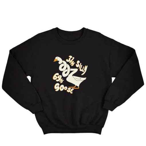 31% Silly 61% Goose Ezra Michel Sweatshirt